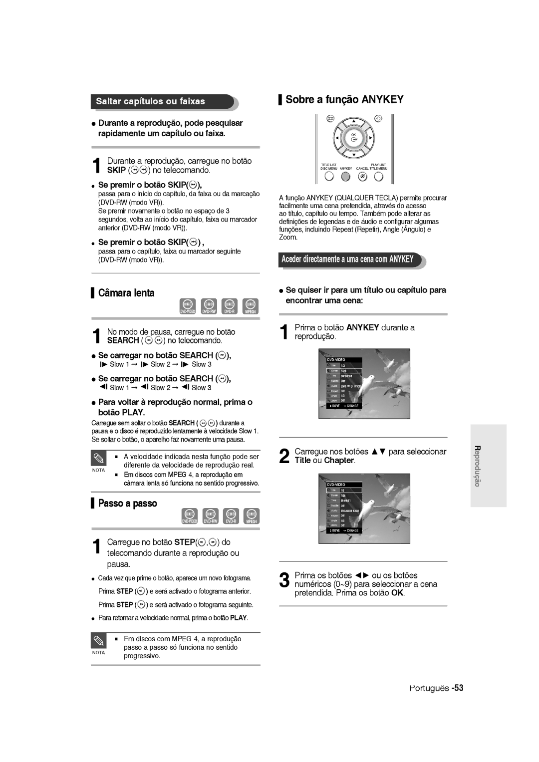 Samsung DVD-R135/XEE, DVD-R135/XEG manual Câmara lenta, Sobre a função Anykey, Passo a passo, Saltar capítulos ou faixas 