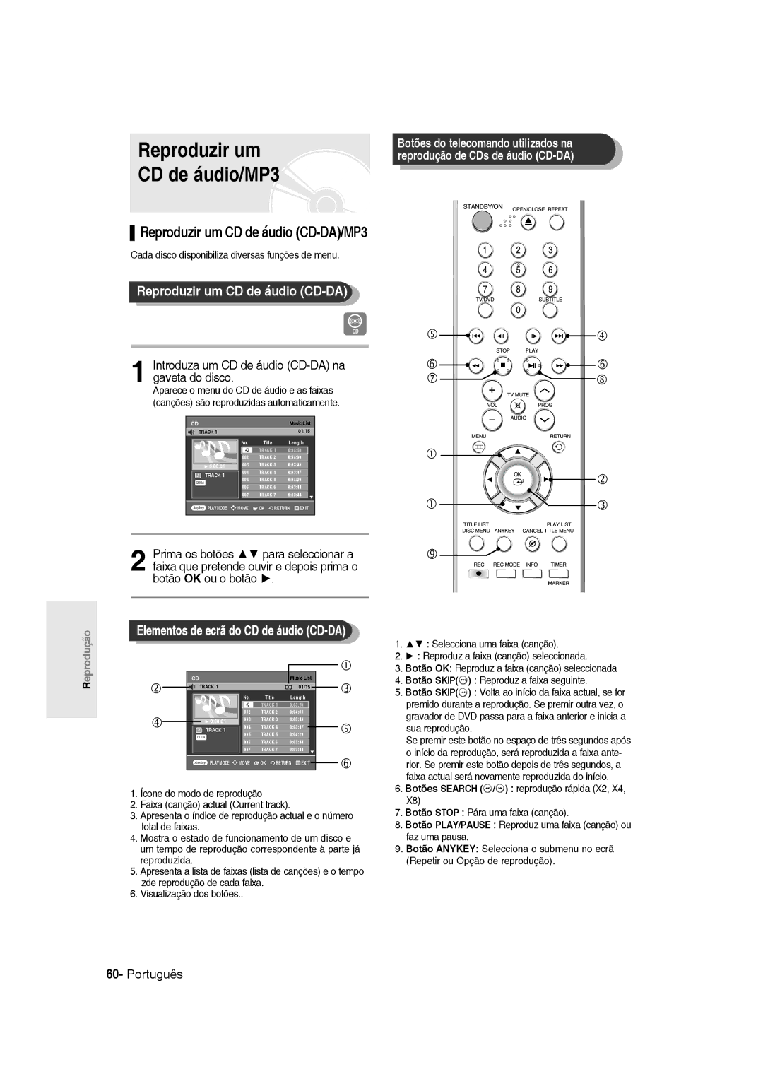 Samsung DVD-R135/XEF, DVD-R135/XEG, DVD-R135/XEB Reproduzir um CD de áudio/MP3, Reproduzir um CD de áudio CD-DA/MP3 