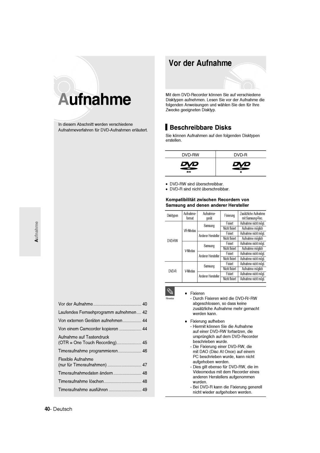 Samsung DVD-R135/XEG, DVD-R136/XEG, DVD-R135/XEB manual Vor der Aufnahme, Beschreibbare Disks 