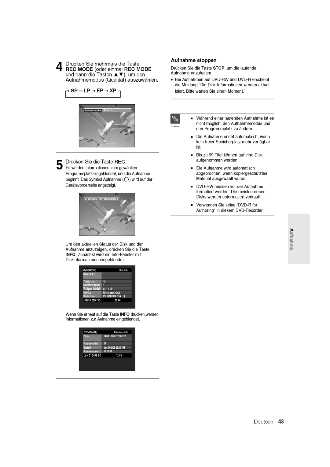 Samsung DVD-R135/XEG, DVD-R136/XEG manual Drücken Sie die Taste REC, Aufnahme stoppen, Isiert. Bitte warten Sie einen Moment 