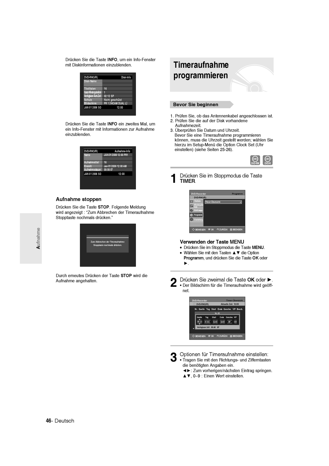 Samsung DVD-R135/XEG Drücken Sie im Stoppmodus die Taste, Verwenden der Taste Menu, Drücken Sie zweimal die Taste OK oder 