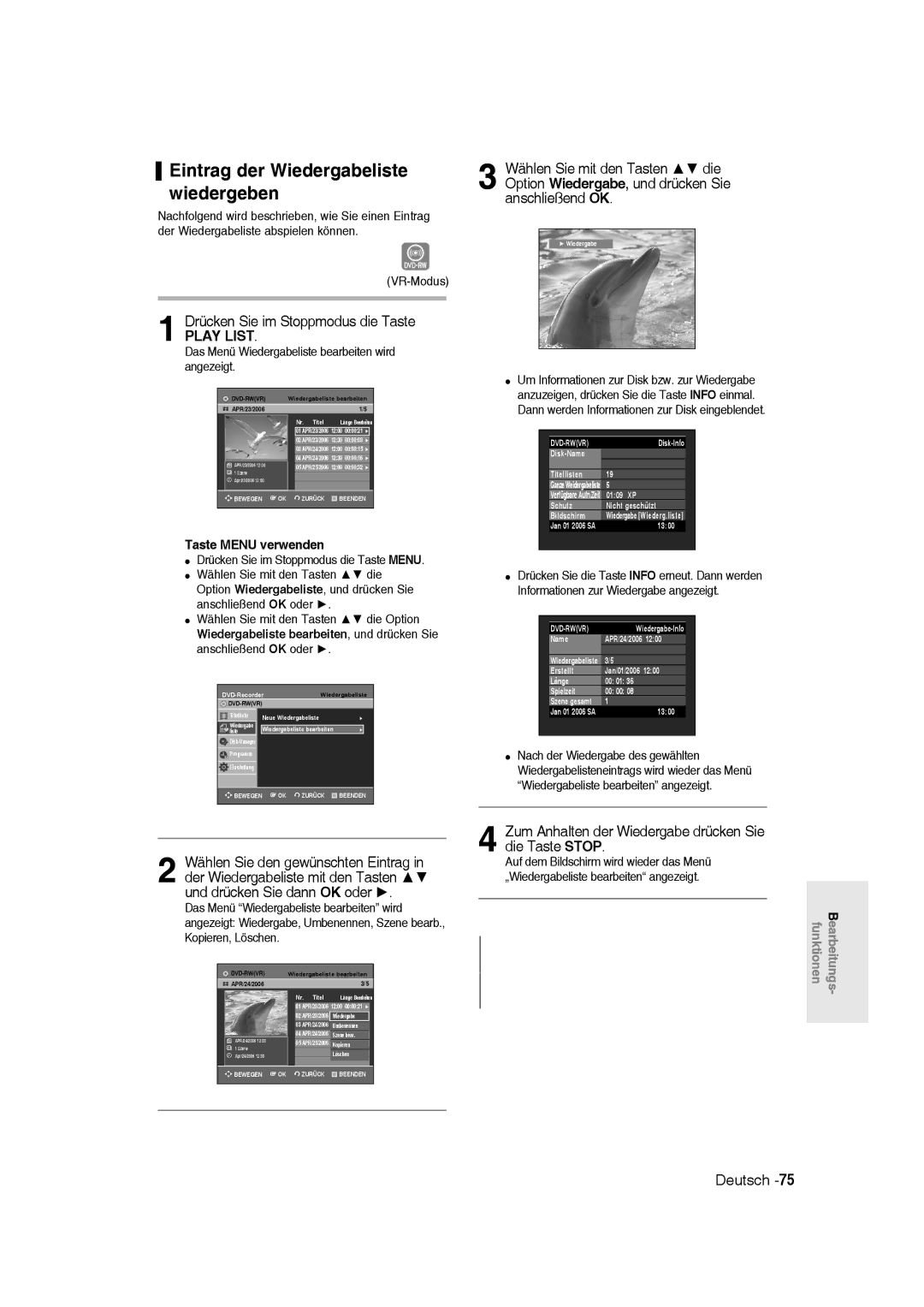 Samsung DVD-R136/XEG manual Eintrag der Wiedergabeliste wiedergeben, Zum Anhalten der Wiedergabe drücken Sie die Taste Stop 