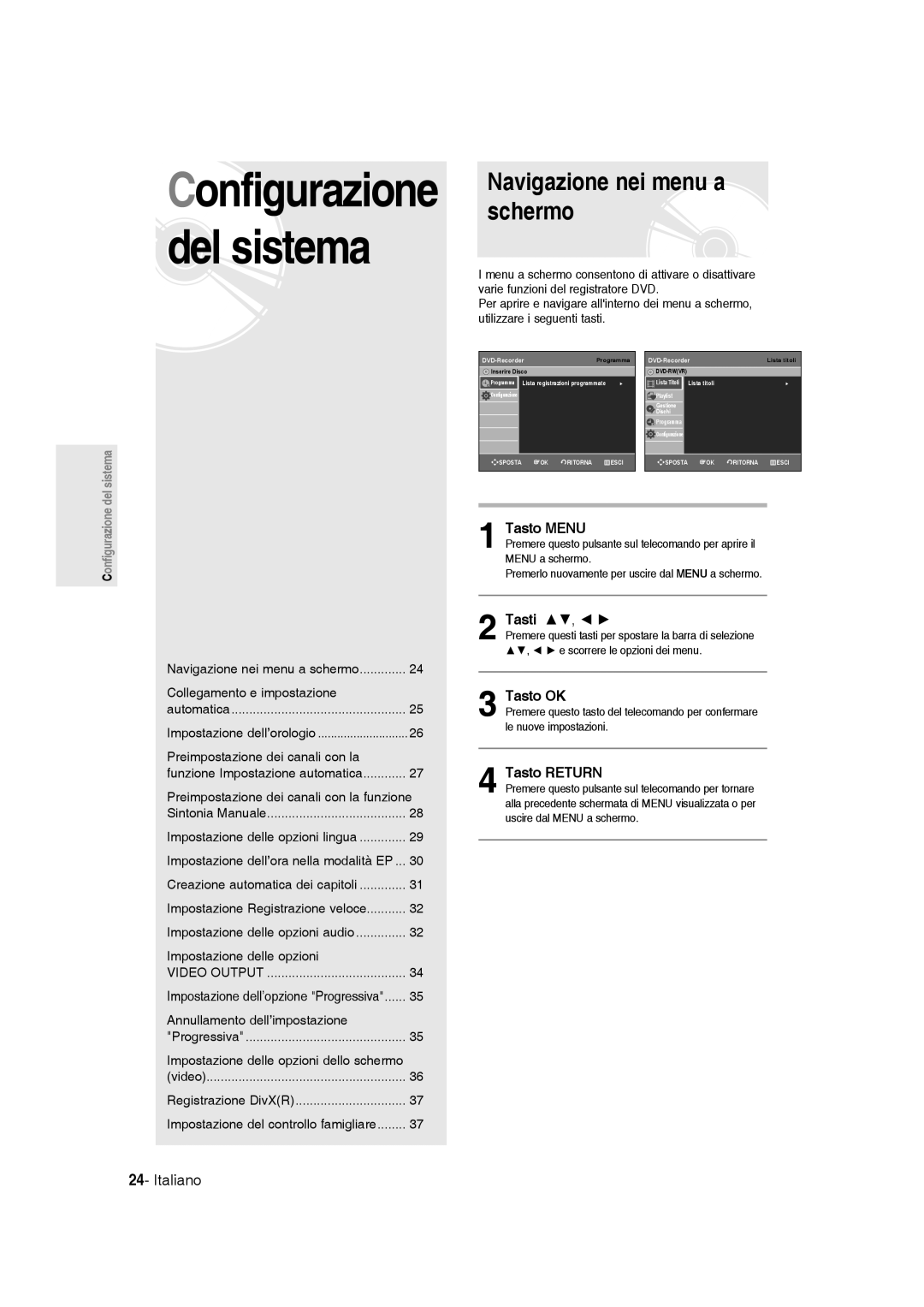 Samsung DVD-R136/XET manual Navigazione nei menu a schermo, Tasto Menu, Tasto OK, Tasto Return 