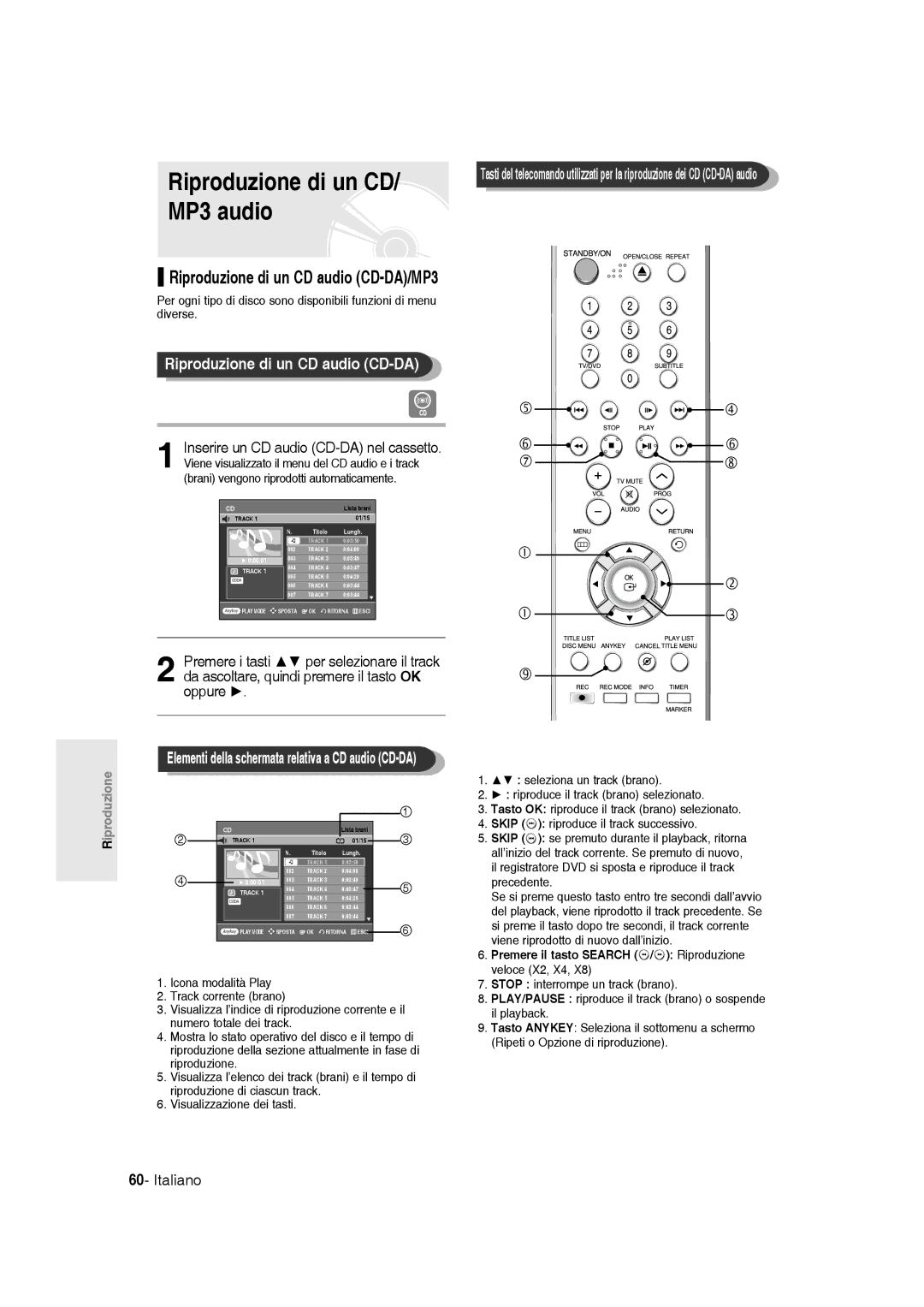 Samsung DVD-R136/XET manual Riproduzione di un CD/ MP3 audio, Riproduzione di un CD audio CD-DA, Oppure 