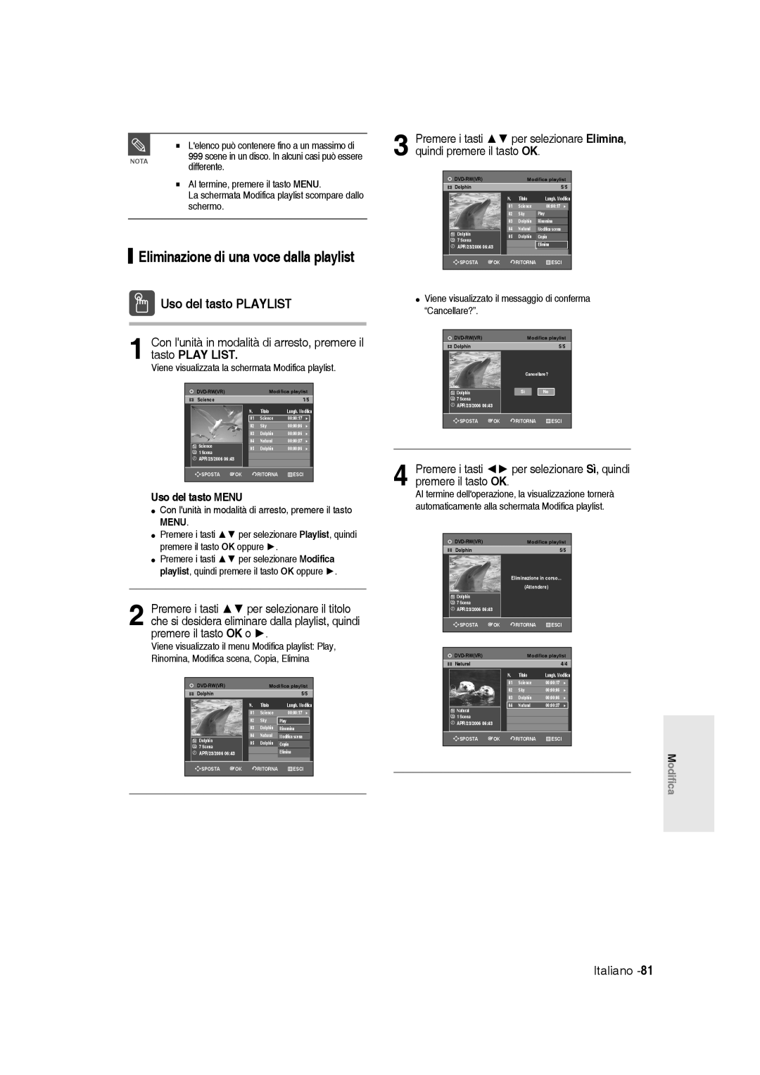 Samsung DVD-R136/XET manual Eliminazione di una voce dalla playlist, Uso del tasto Playlist 