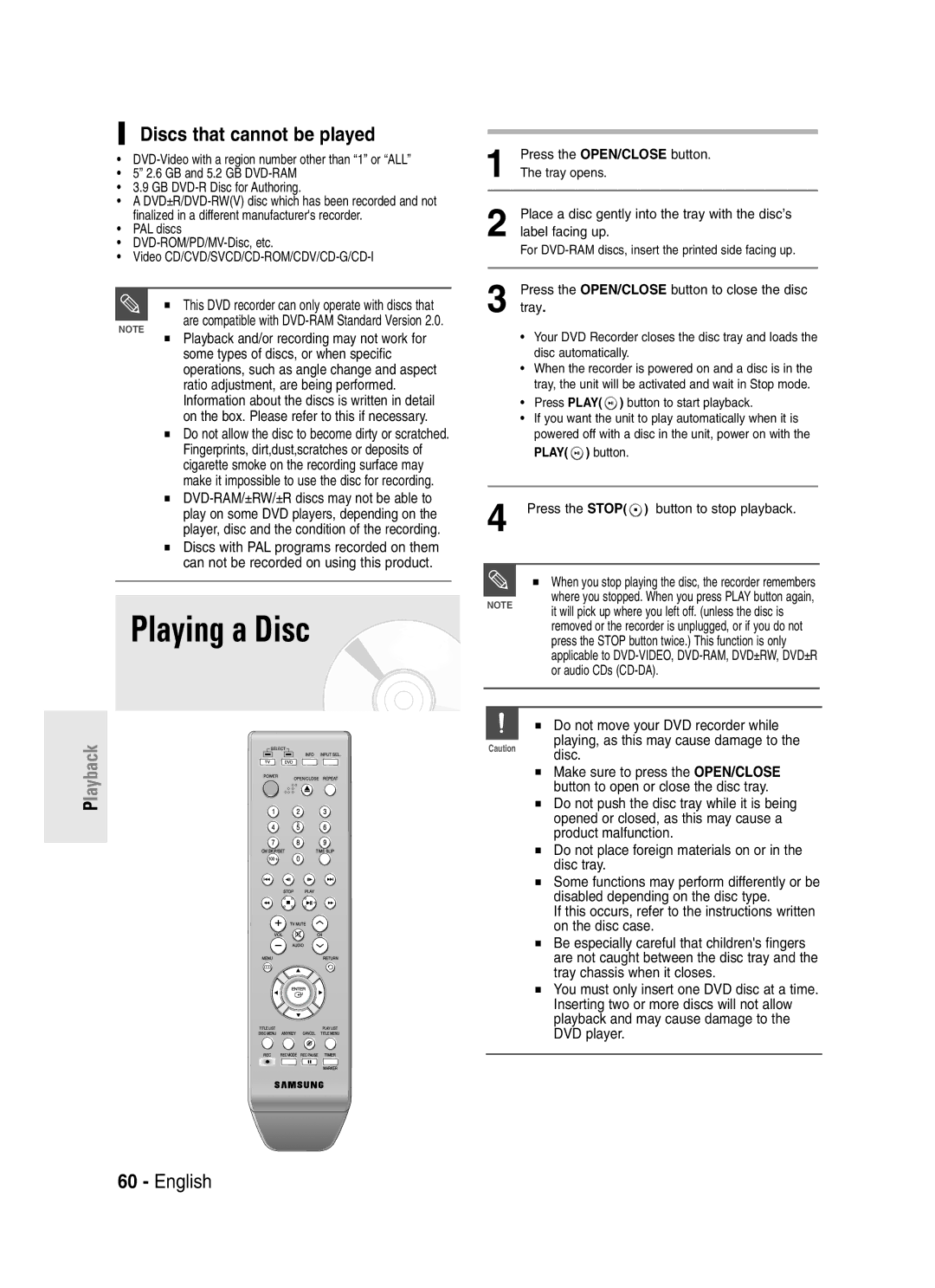 Samsung DVD-R145 Discs that cannot be played, Some types of discs, or when specific, Ratio adjustment, are being performed 