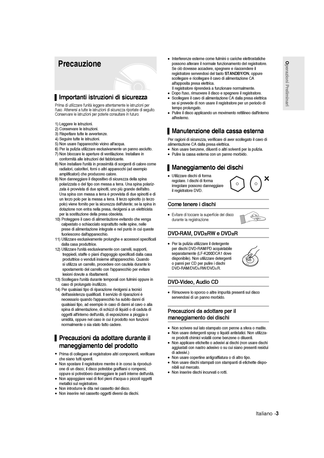 Samsung DVD-R145/XET manual Precauzione, Importanti istruzioni di sicurezza, Manutenzione della cassa esterna 