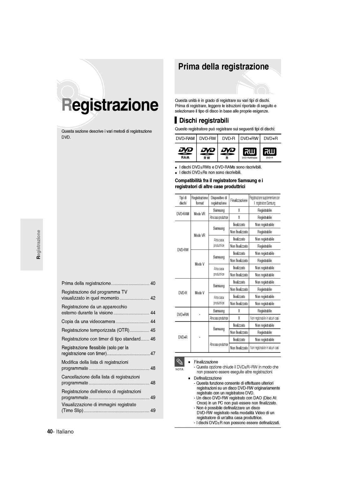 Samsung DVD-R145/XET manual Prima della registrazione, Dischi registrabili 