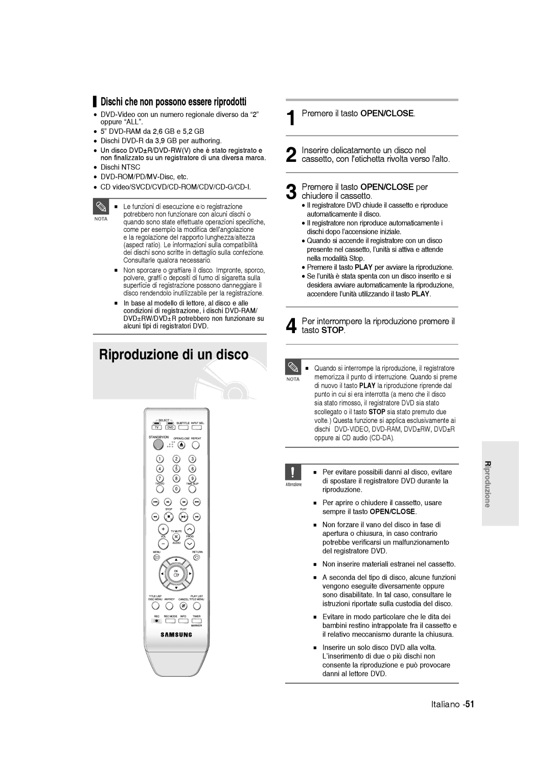 Samsung DVD-R145/XET manual Riproduzione di un disco, Dischi che non possono essere riprodotti, Premere il tasto OPEN/CLOSE 