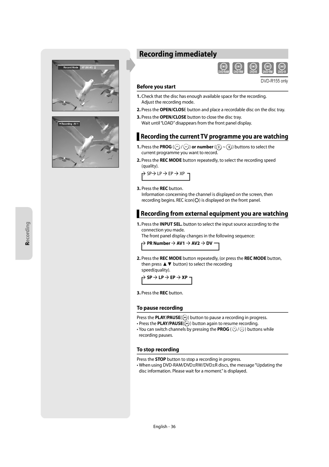 Samsung DVD-R150 Recording immediately, Before you start, To pause recording, To stop recording, PR Number AV1 AV2 DV 