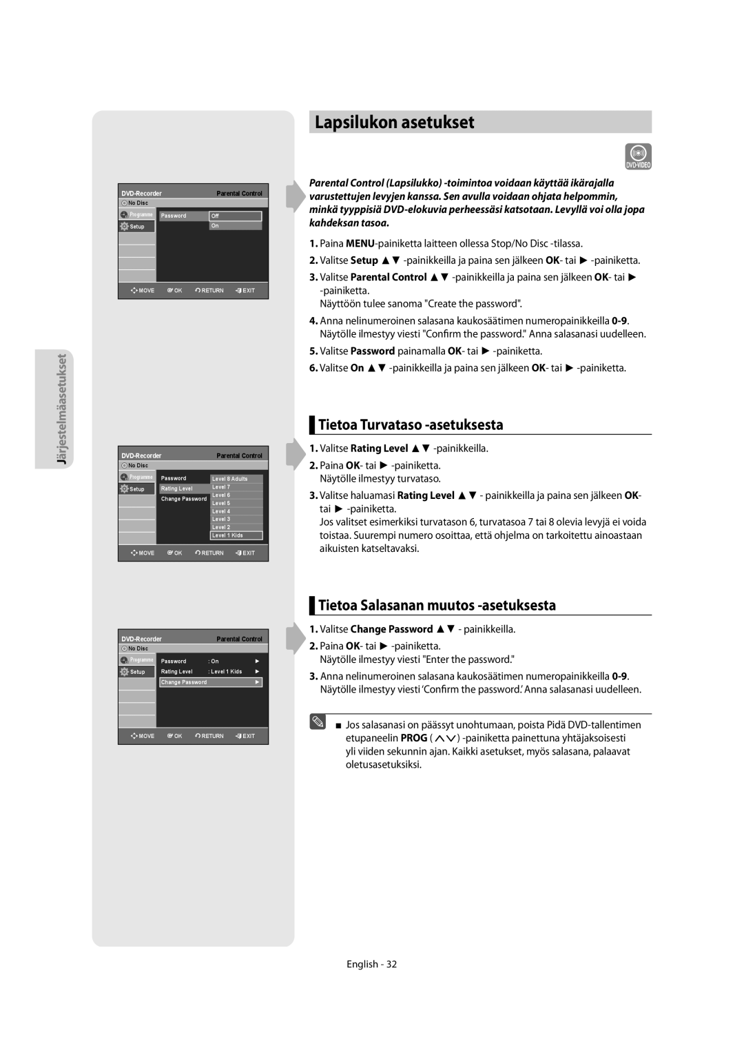 Samsung DVD-R150/XEE manual Lapsilukon asetukset, Tietoa Turvataso -asetuksesta, Tietoa Salasanan muutos -asetuksesta 