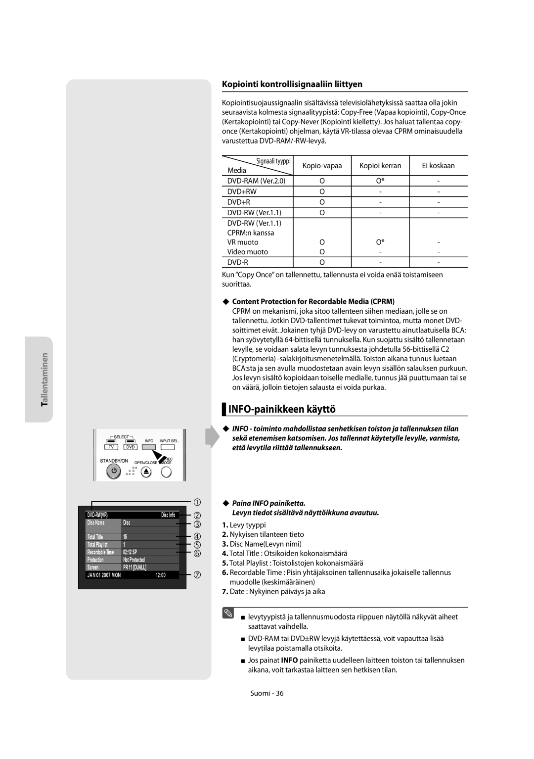 Samsung DVD-R150/XEE, DVD-R155/XEE manual INFO-painikkeen käyttö, Kopiointi kontrollisignaaliin liittyen 