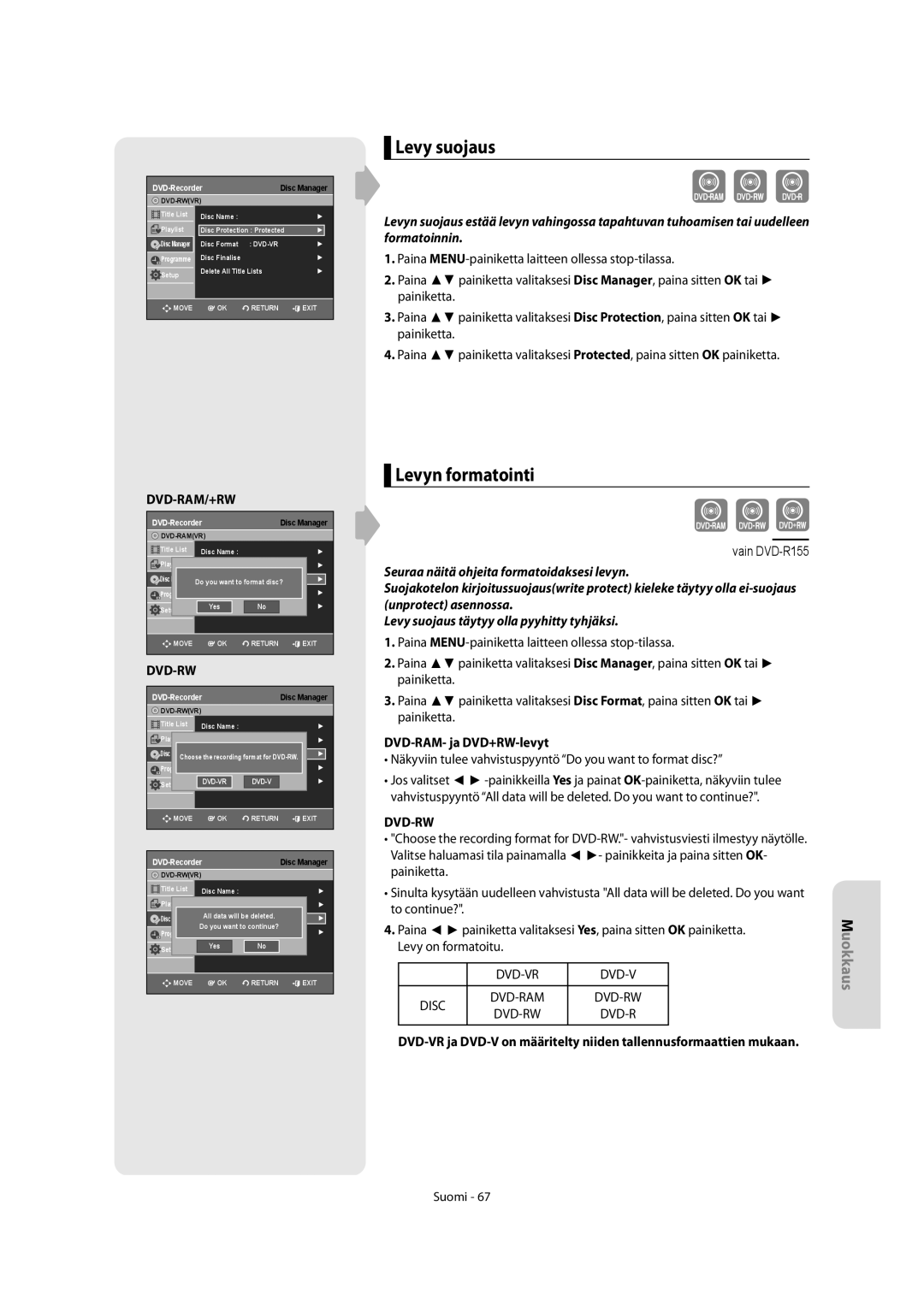 Samsung DVD-R155/XEE, DVD-R150/XEE manual Levy suojaus, Levyn formatointi, DVD-RAM- ja DVD+RW-levyt, DVD-VR Disc 