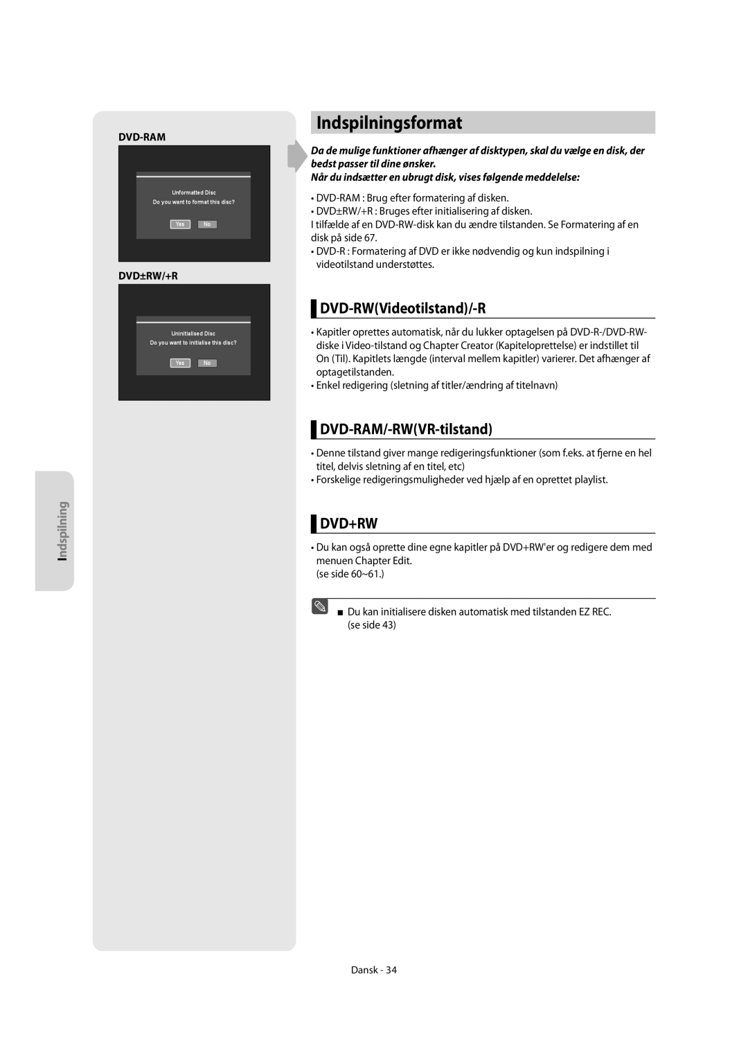 Samsung DVD-R155/XEE, DVD-R150/XEE manual Indspilningsformat, DVD-RWVideotilstand/-R, DVD-RAM/-RWVR-tilstand 