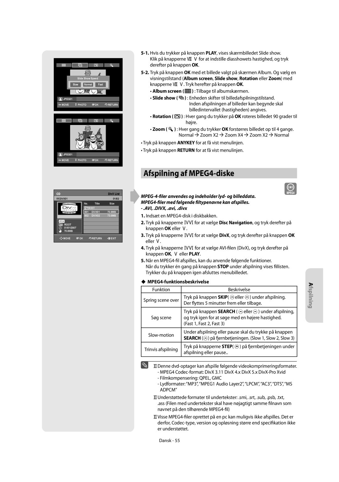 Samsung DVD-R150/XEE, DVD-R155/XEE Afspilning af MPEG4-diske, AVI, .DIVX, .avi, .divx, ‹ MPEG4-funktionsbeskrivelse, Adpcm 