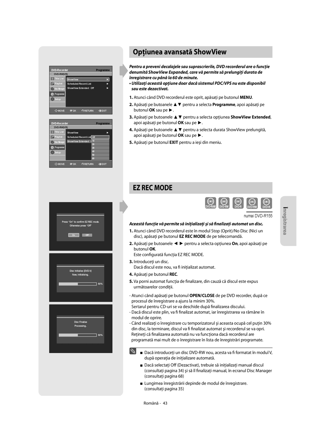 Samsung DVD-R155/HAC, DVD-R155/XEC, DVD-R150/EUR, DVD-R155/EUR manual Opţiunea avansată ShowView, DVD-Recorder Programme 