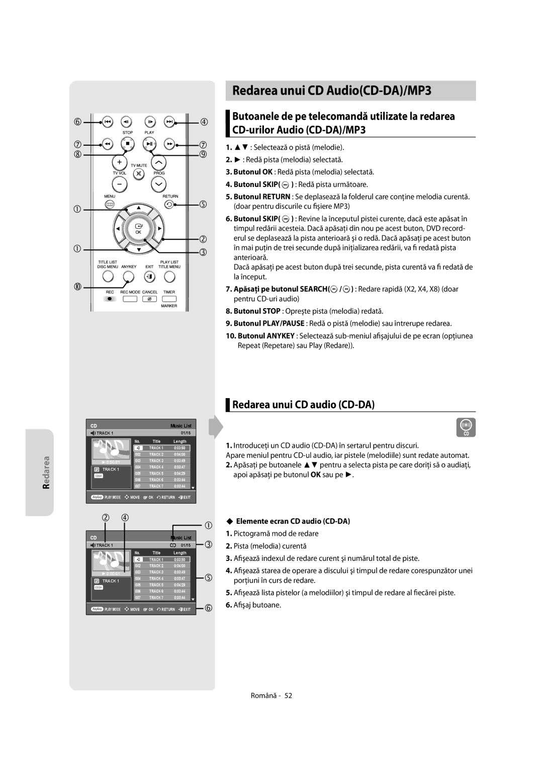 Samsung DVD-R155/AFR manual Redarea unui CD AudioCD-DA/MP3, Redarea unui CD audio CD-DA, Elemente ecran CD audio CD-DA 