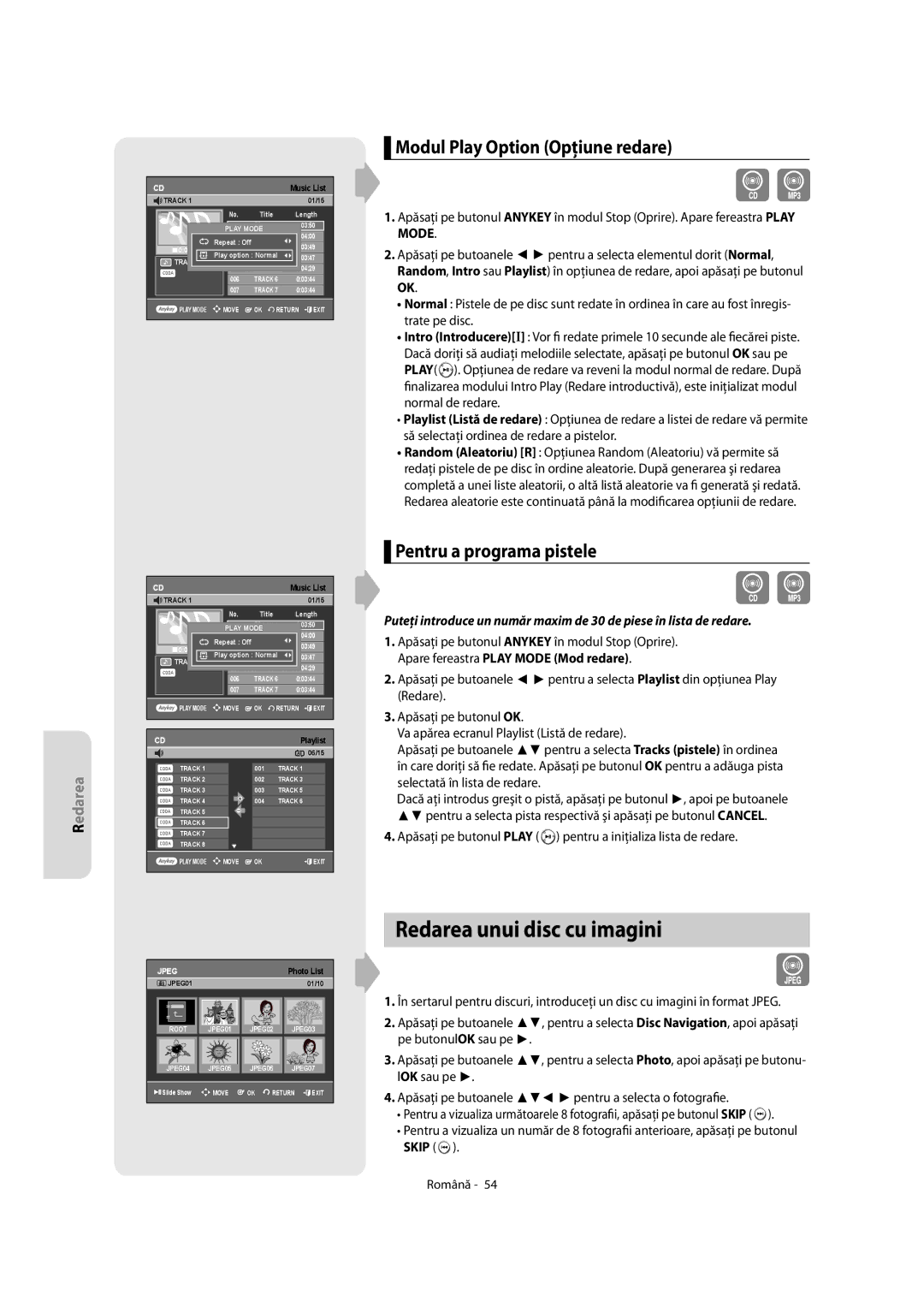 Samsung DVD-R150/AFR manual Redarea unui disc cu imagini, Modul Play Option Opţiune redare, Pentru a programa pistele 