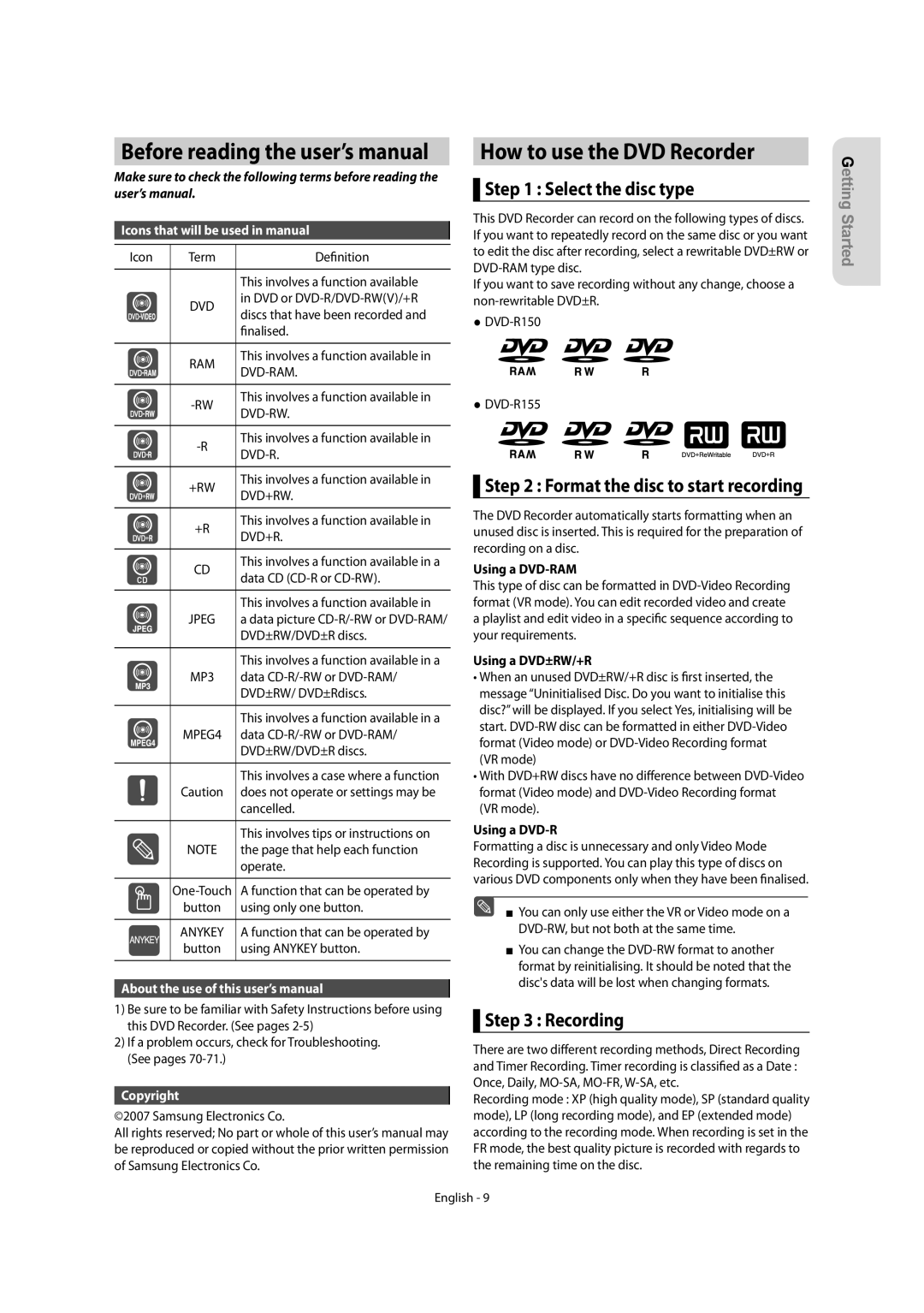 Samsung DVD-R155/AUS, DVD-R155/XEC, DVD-R150/EUR, DVD-R155/EUR How to use the DVD Recorder, Select the disc type, Recording 