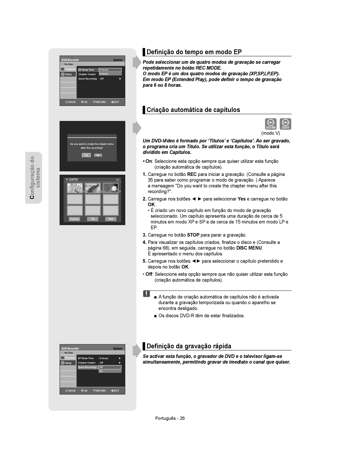 Samsung DVD-R155/XEC manual Deﬁnição do tempo em modo EP, Criação automática de capítulos, Deﬁnição da gravação rápida 