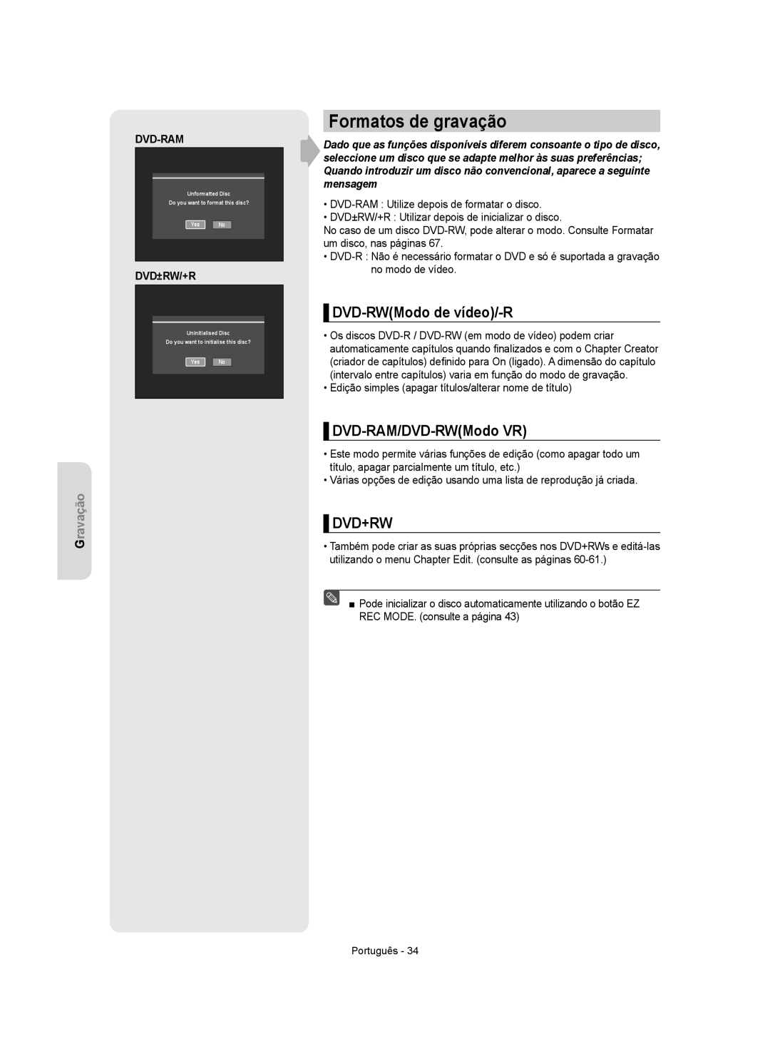 Samsung DVD-R155/XEC, DVD-R155/EUR manual Formatos de gravação, DVD-RWModo de vídeo/-R, DVD-RAM/DVD-RWModo VR 