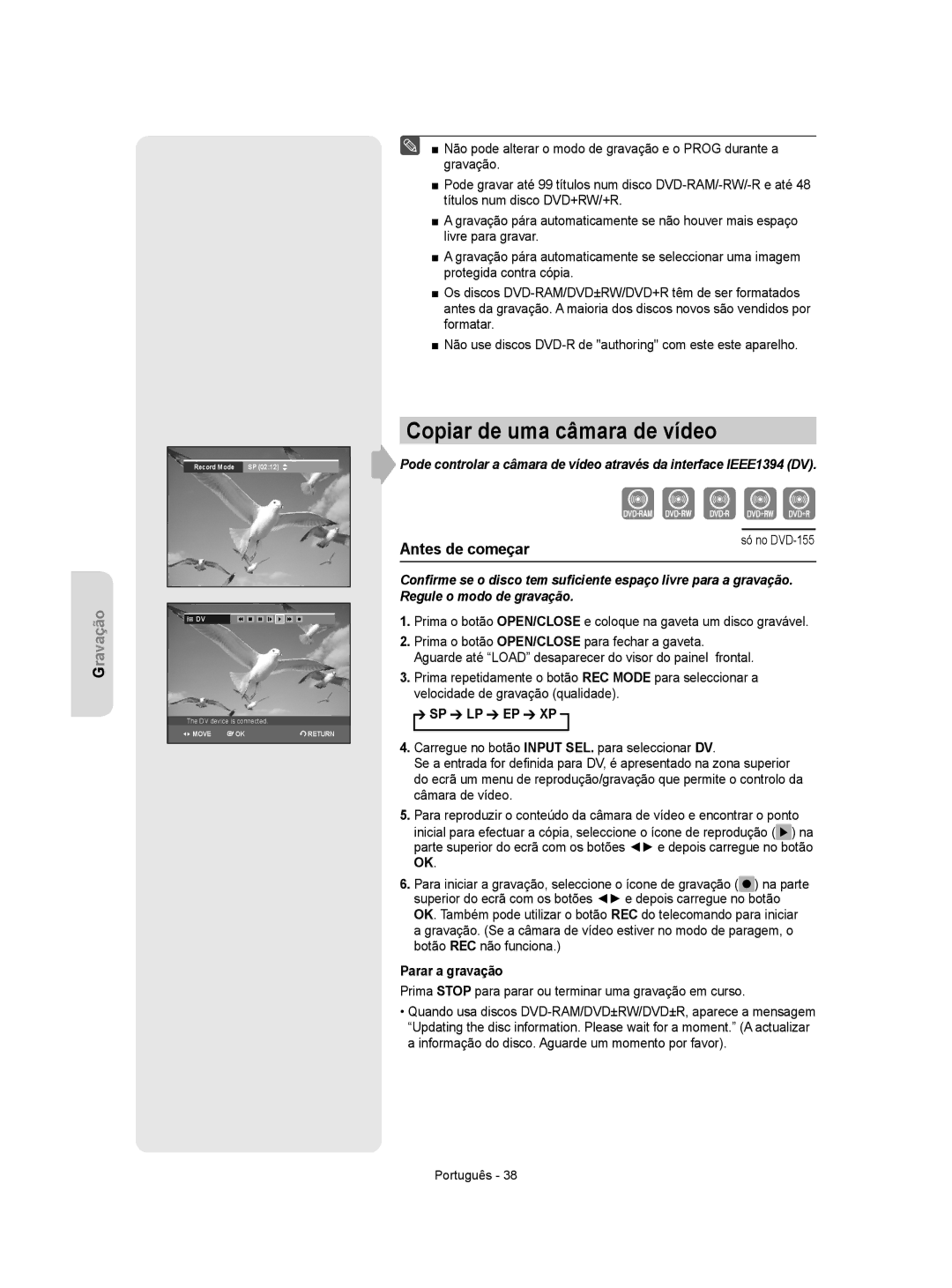 Samsung DVD-R155/XEC, DVD-R155/EUR manual Copiar de uma câmara de vídeo, Parar a gravação 