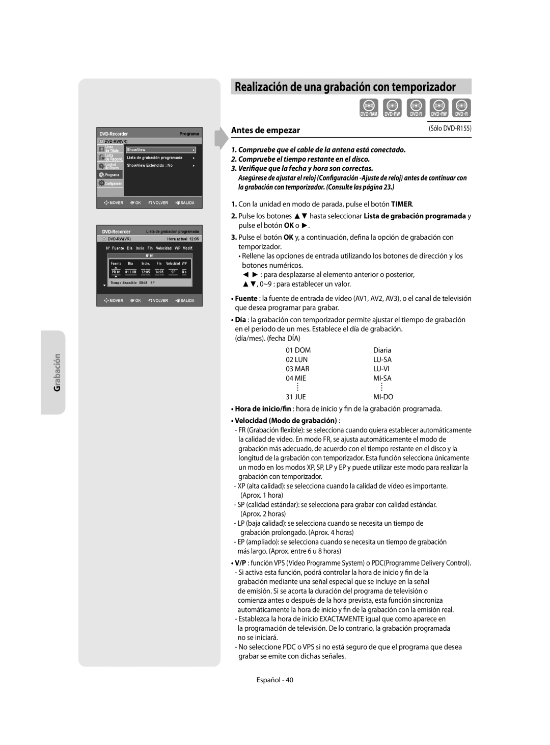 Samsung DVD-R155/XEC, DVD-R155/EUR manual Lu-Vi, Mi-Sa, Mi-Do, Velocidad Modo de grabación 