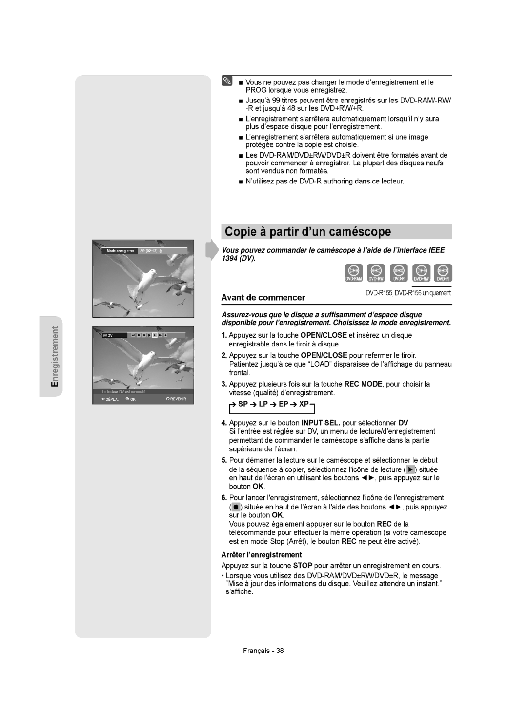 Samsung DVD-R150/XEF, DVD-R156/XEF, DVD-R155/XEF manual Copie à partir d’un caméscope, Arrêter l’enregistrement 