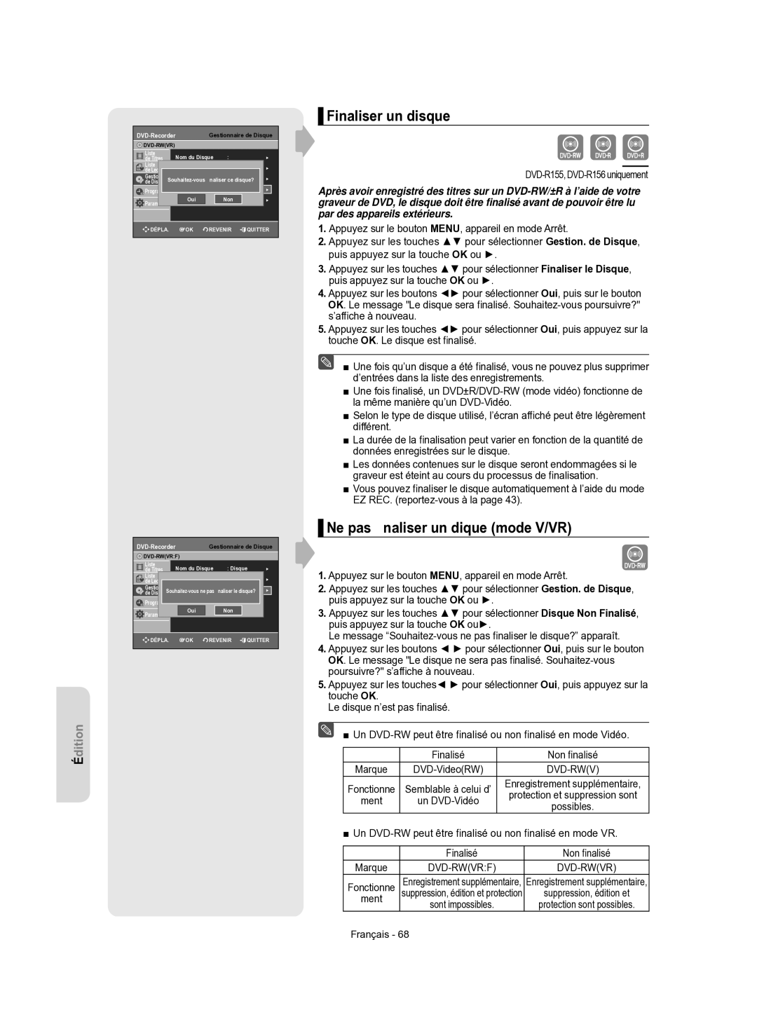 Samsung DVD-R156/XEF, DVD-R155/XEF manual Finaliser un disque, Ne pas ﬁnaliser un dique mode V/VR, Ment 