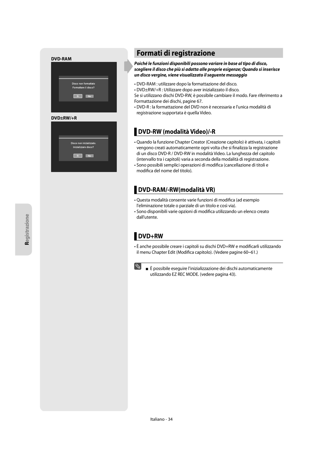 Samsung DVD-R156/XET manual Formati di registrazione, DVD-RW modalità Video/-R, DVD-RAM/-RWmodalità VR, Dvd-Ram, Dvd±Rw/+R 