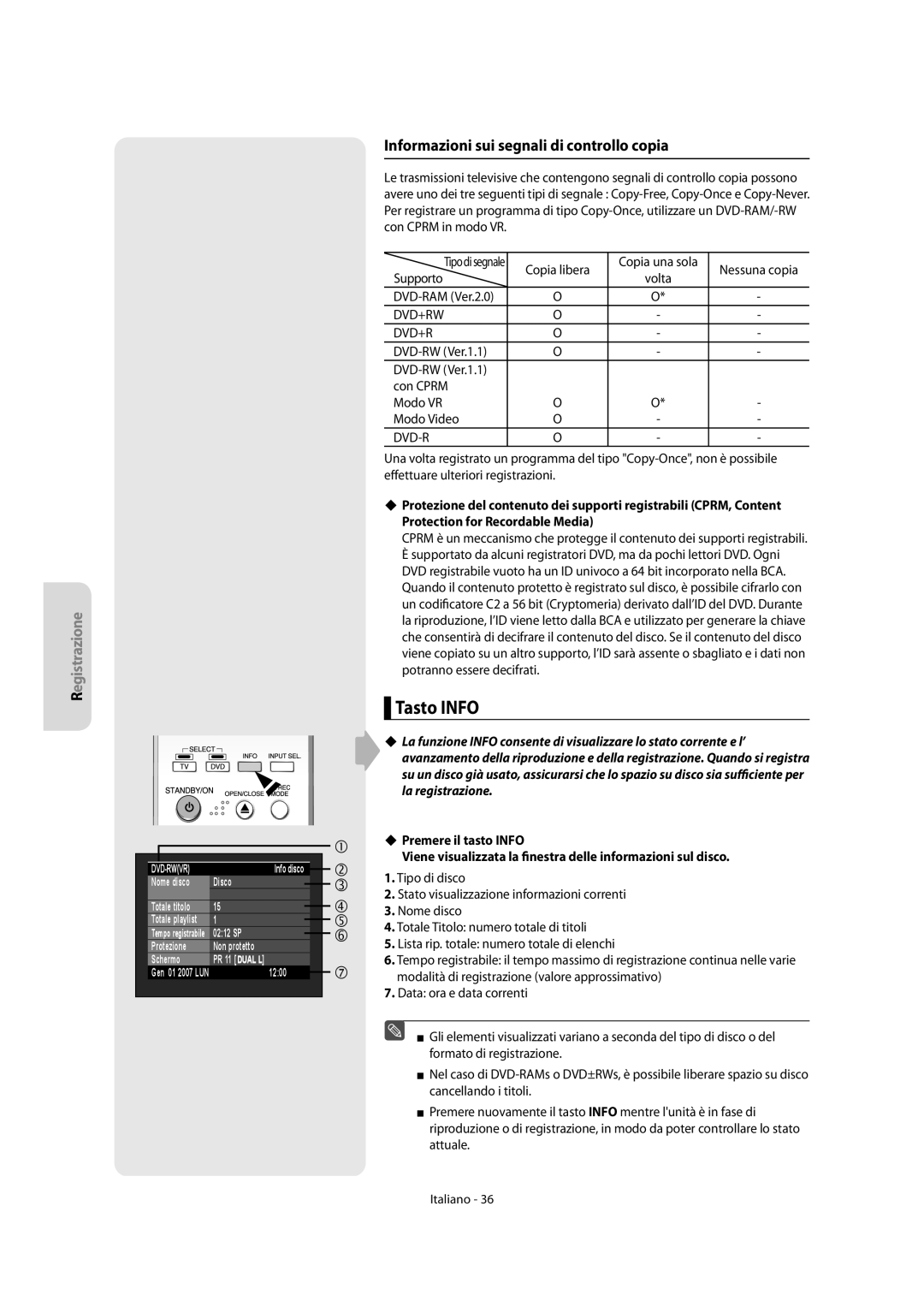 Samsung DVD-R156/XET Tasto Info, Informazioni sui segnali di controllo copia, DVD-RW Ver.1.1 Con Cprm Modo VR Modo Video 