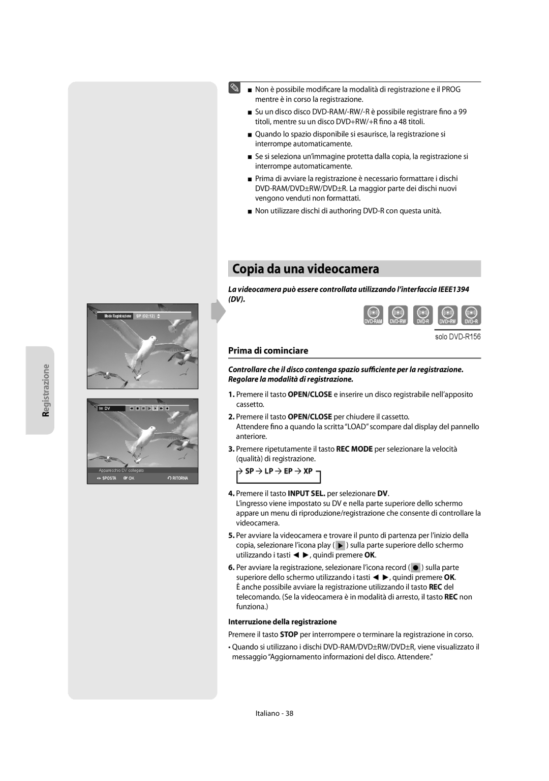 Samsung DVD-R156/XET, DVD-R151/XET manual Copia da una videocamera, Interruzione della registrazione 