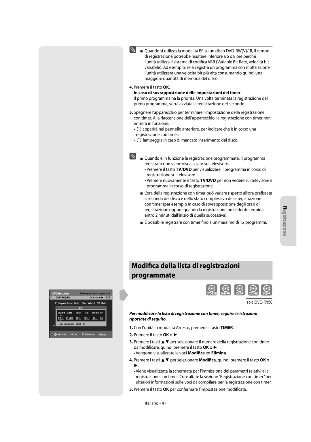 Samsung DVD-R151/XET, DVD-R156/XET manual Modifica della lista di registrazioni programmate, Registrazione sul televisore 