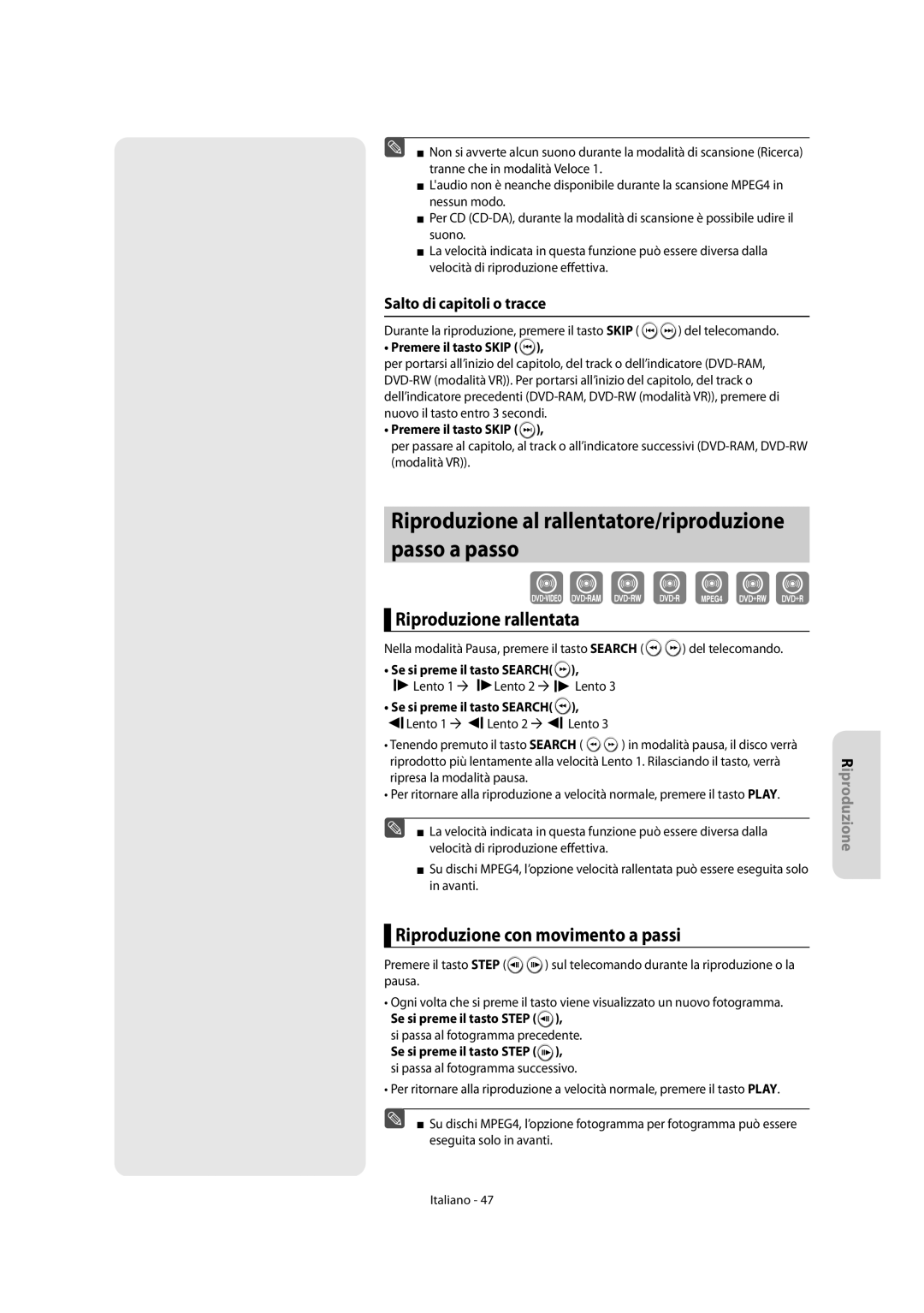 Samsung DVD-R151/XET, DVD-R156/XET Riproduzione rallentata, Riproduzione con movimento a passi, Salto di capitoli o tracce 