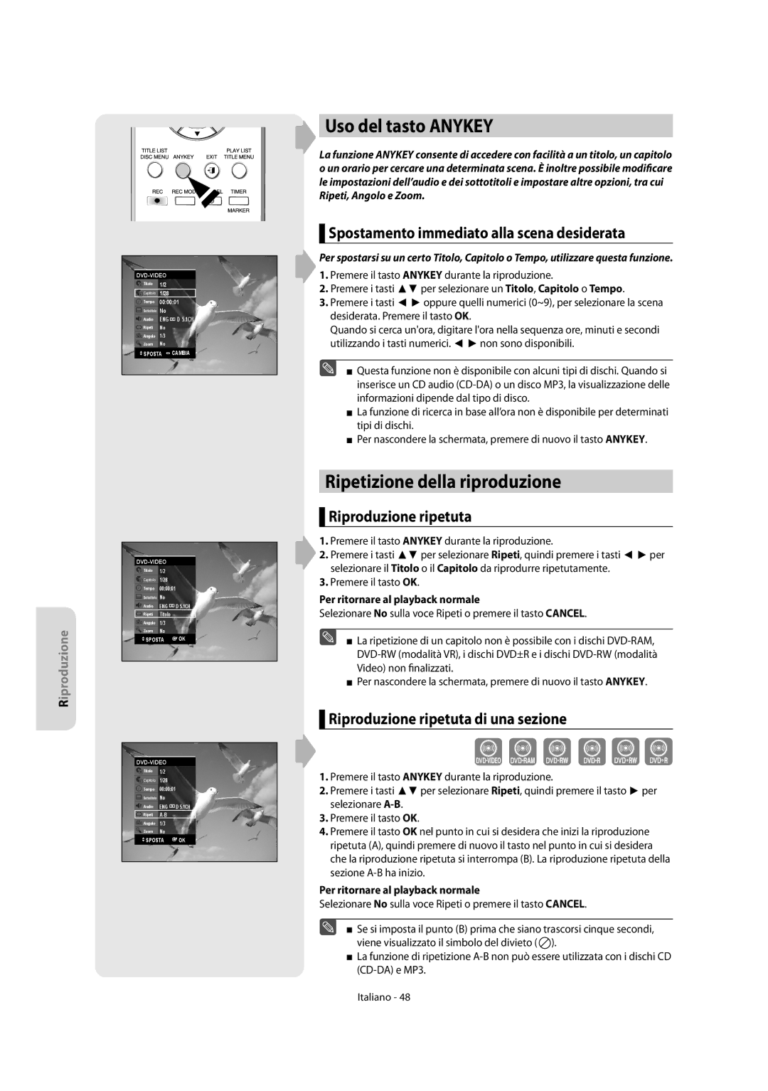 Samsung DVD-R156/XET Uso del tasto Anykey, Ripetizione della riproduzione, Spostamento immediato alla scena desiderata 