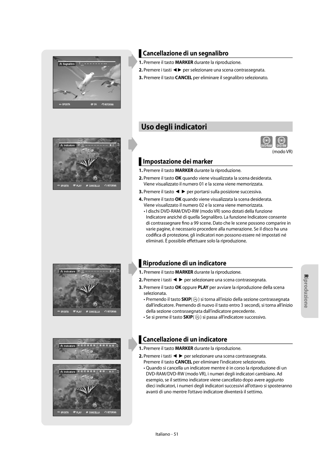 Samsung DVD-R151/XET, DVD-R156/XET manual Uso degli indicatori, Cancellazione di un segnalibro, Impostazione dei marker 