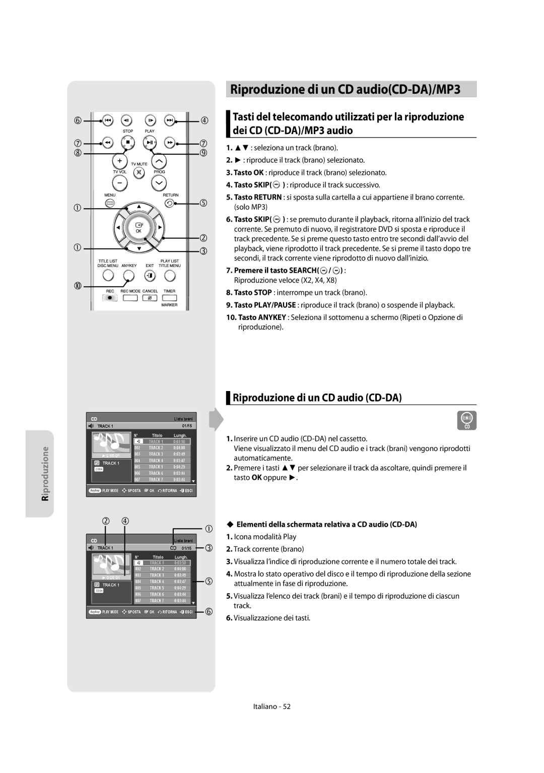 Samsung DVD-R156/XET, DVD-R151/XET manual Riproduzione di un CD audioCD-DA/MP3, Riproduzione di un CD audio CD-DA 