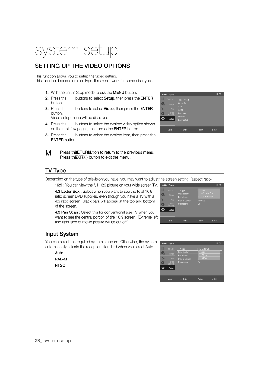 Samsung DVD-R170 Setting UP the Video Options, TV Type, Input System, Screen, Right side of movie picture will be cut off 