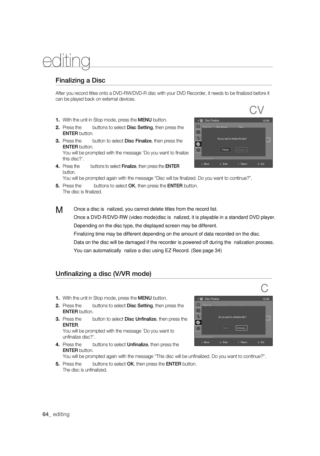 Samsung DVD-R170 user manual Finalizing a Disc, Unﬁnalizing a disc V/VR mode, This disc? 