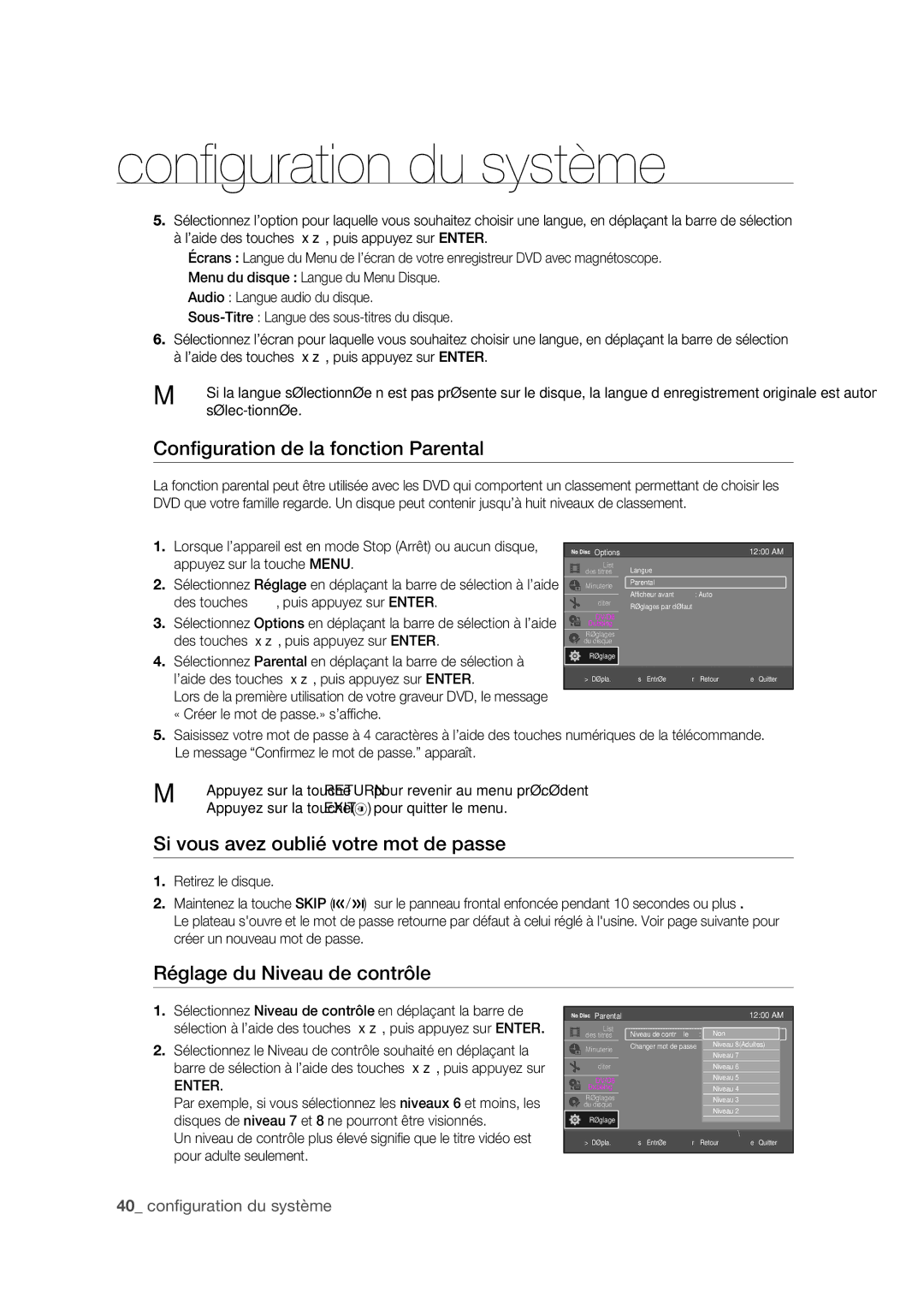 Samsung DVD-R175 user manual Conﬁguration de la fonction Parental, Si vous avez oublié votre mot de passe, Options 