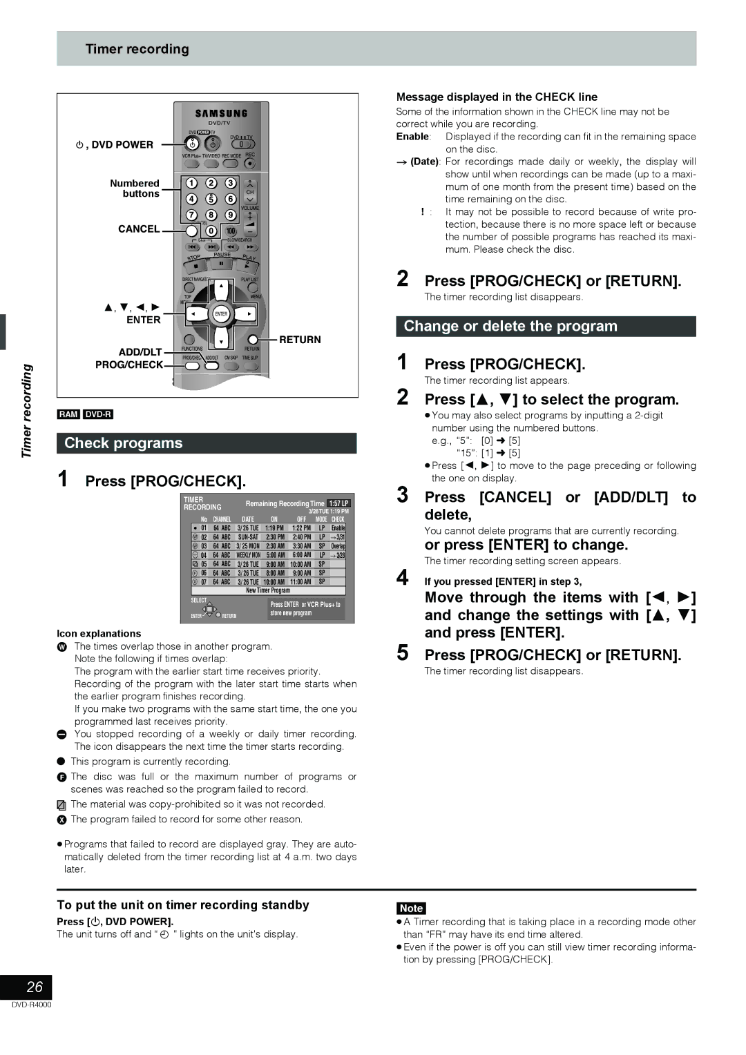 Samsung DVD-R4000EU manual Press PROG/CHECK, Change or delete the program, Press Cancel or ADD/DLT to delete 