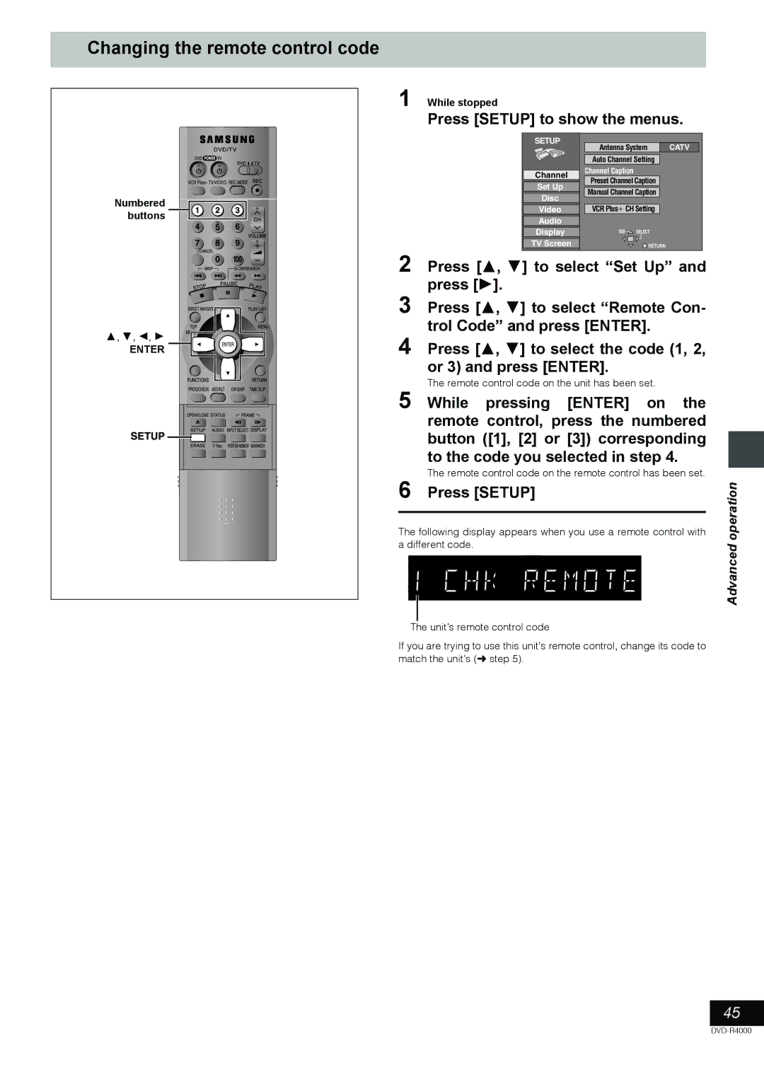 Samsung DVD-R4000EU manual Changing the remote control code, Press Setup, Remote control code on the unit has been set 