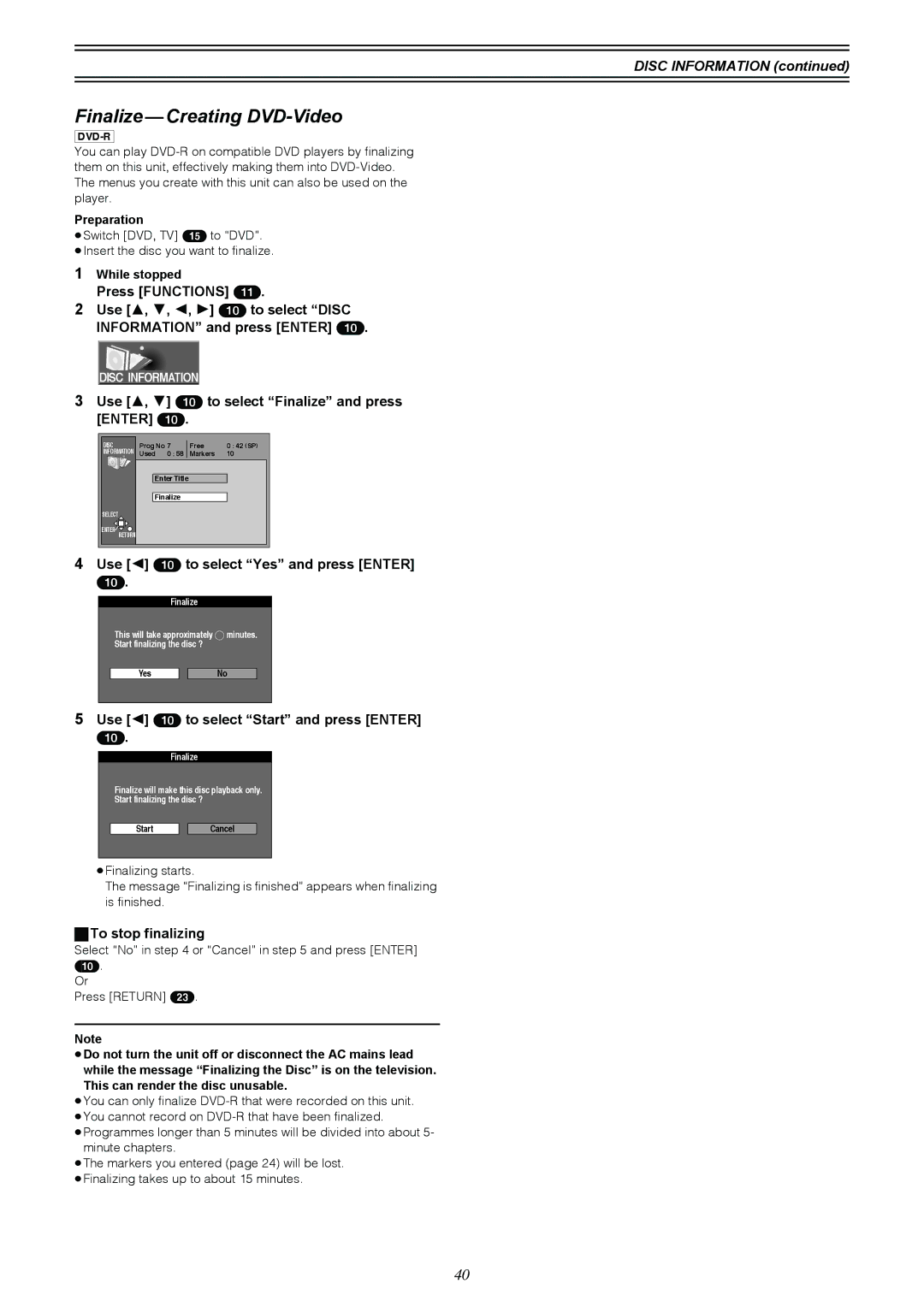 Samsung DVD-R4000EU manual Finalize Creating DVD-Video, Use 3, 4 10 to select Finalize and press Enter, To stop finalizing 