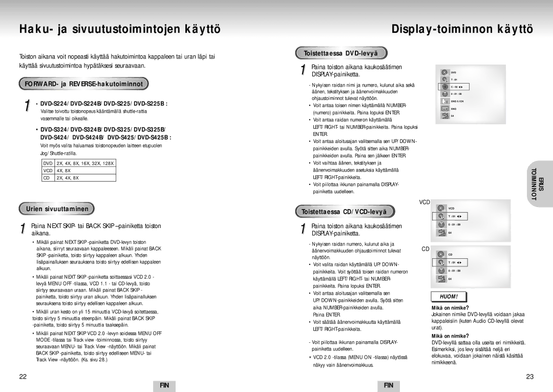 Samsung DVD-S224/XEE manual FORWARD- ja REVERSE-hakutoiminnot, Urien sivuuttaminen, Toistettaessa DVD-levyä 