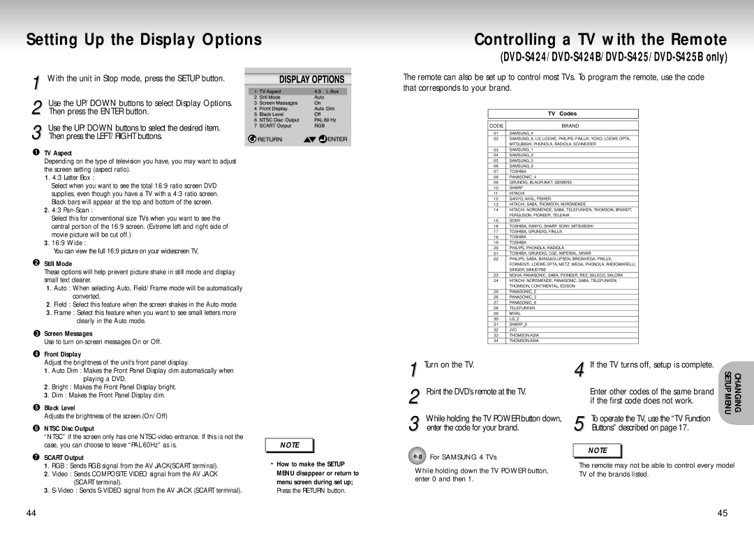 Samsung DVD-S224/XEE Turn on the TV Point the DVD’s remote at the TV, If the first code does not work, For Samsung 4 TVs 