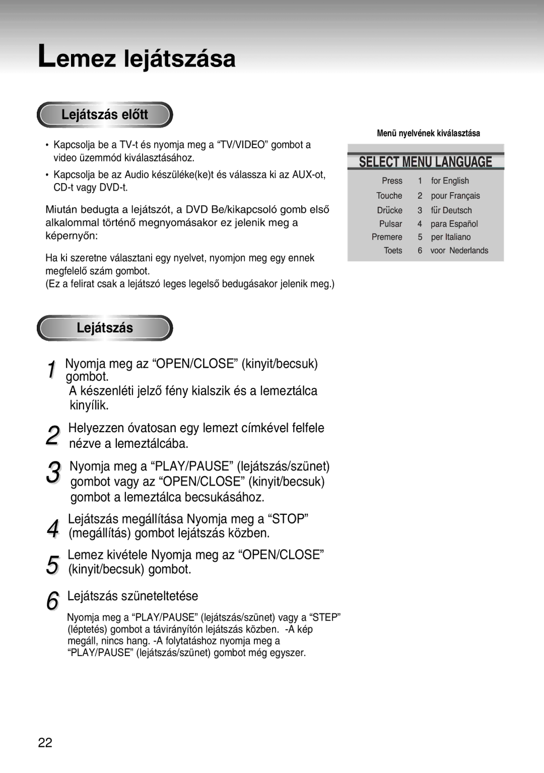 Samsung DVD-S224/EUR, DVD-S224/XET, DVD-S224/XEH manual Lemez lej‡tsz‡sa, Lej‡tsz‡s elÎtt 