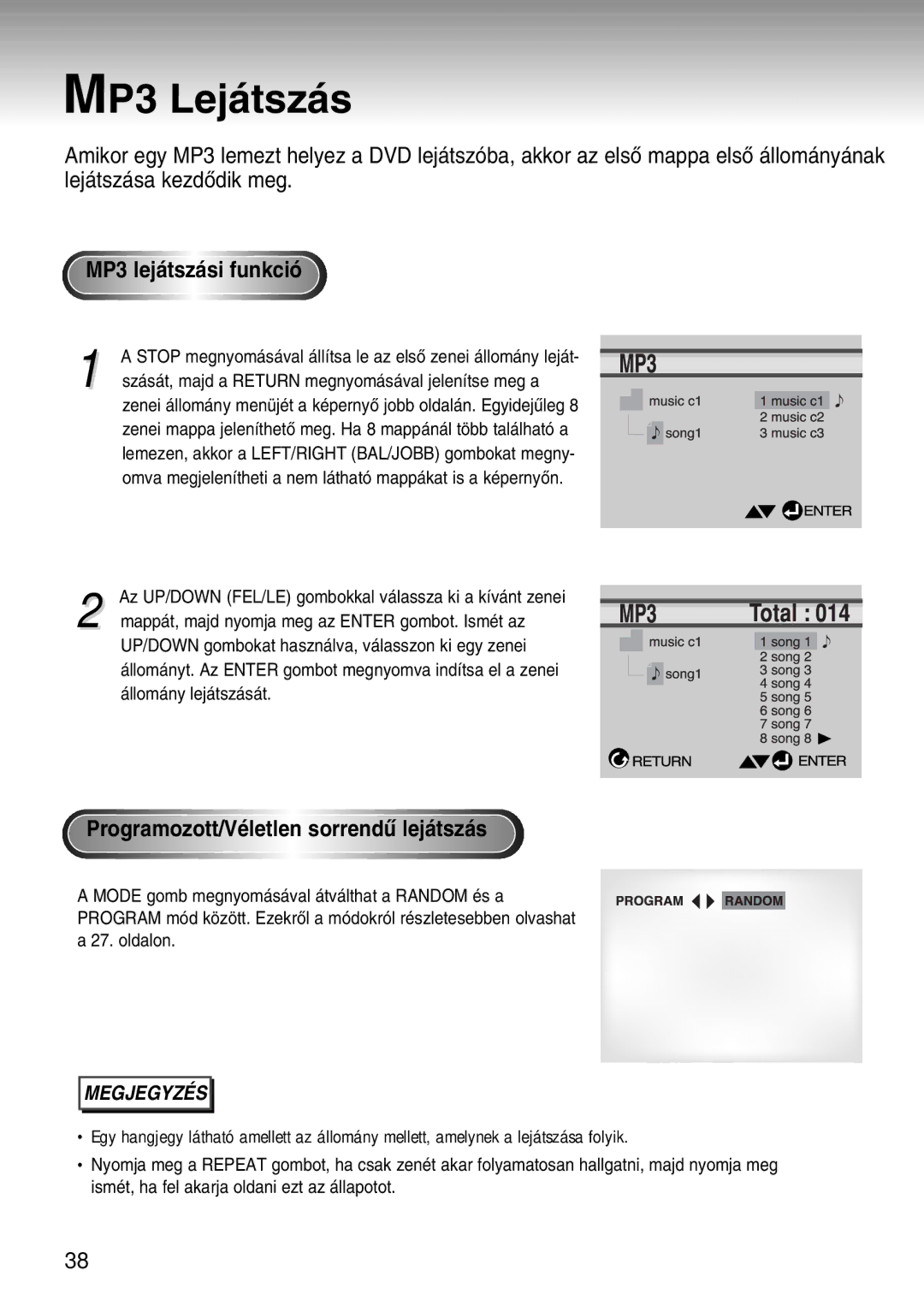 Samsung DVD-S224/XEH, DVD-S224/XET manual MP3 Lej‡tsz‡s, MP3 lej‡tsz‡si funkci, Programozott/VŽletlen sorrendõ lej‡tsz‡s 