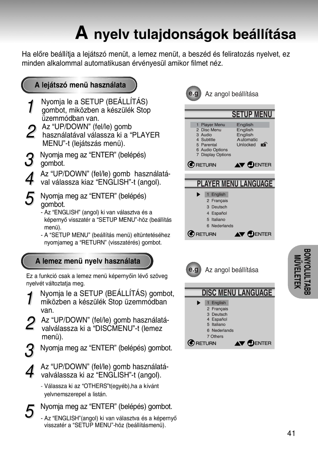 Samsung DVD-S224/XEH, DVD-S224/XET Nyelv tulajdons‡gok be‡ll’t‡sa, Lej‡tsz- menŸ haszn‡lata, Lemez menŸ nyelv haszn‡lata 