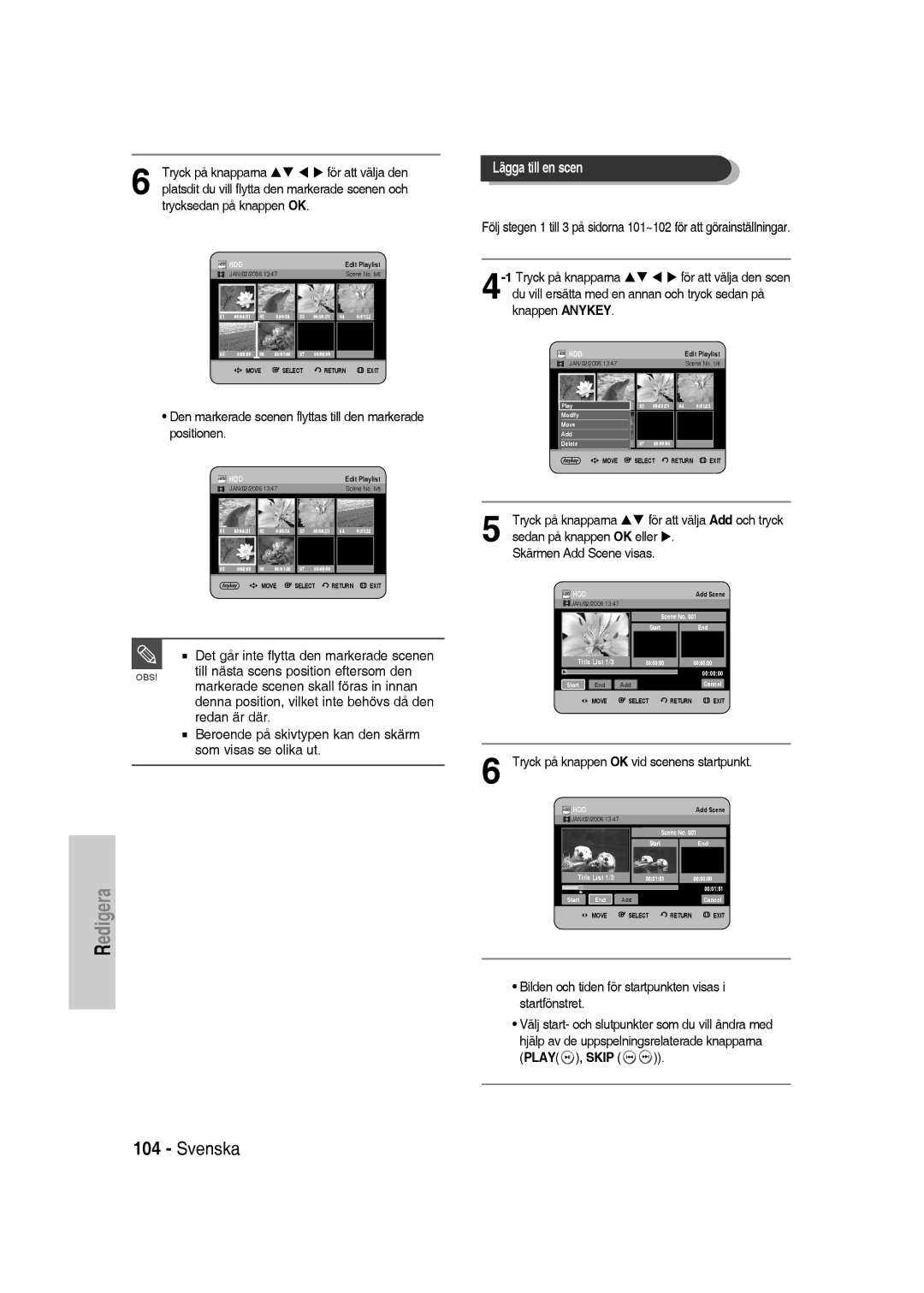 Samsung DVD-SH830/XEE manual Den markerade scenen flyttas till den markerade positionen, 1Tryck på knapparna, Play , Skip 