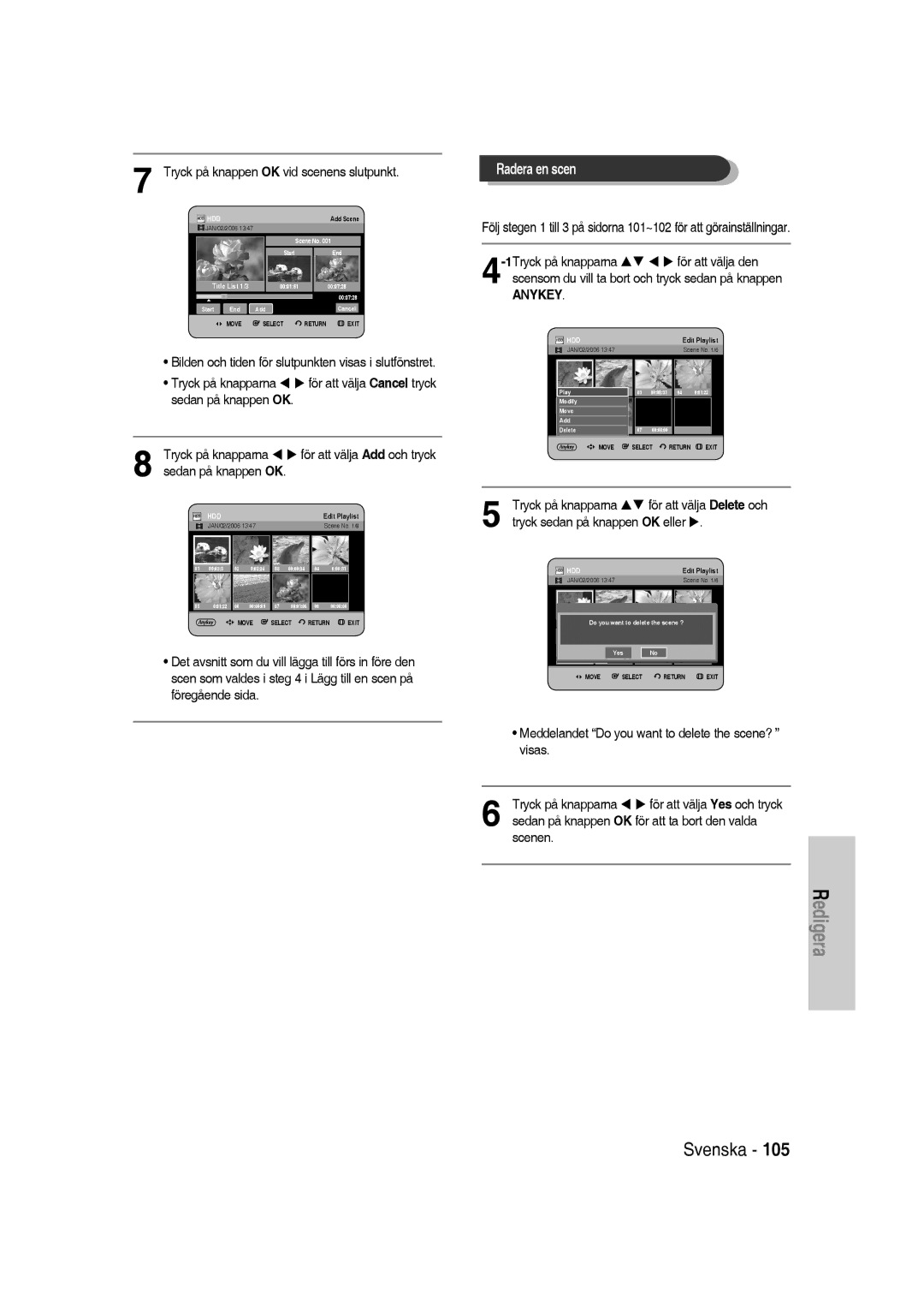 Samsung DVD-SH830/XEE manual Radera en scen, 1Tryck på knapparna 